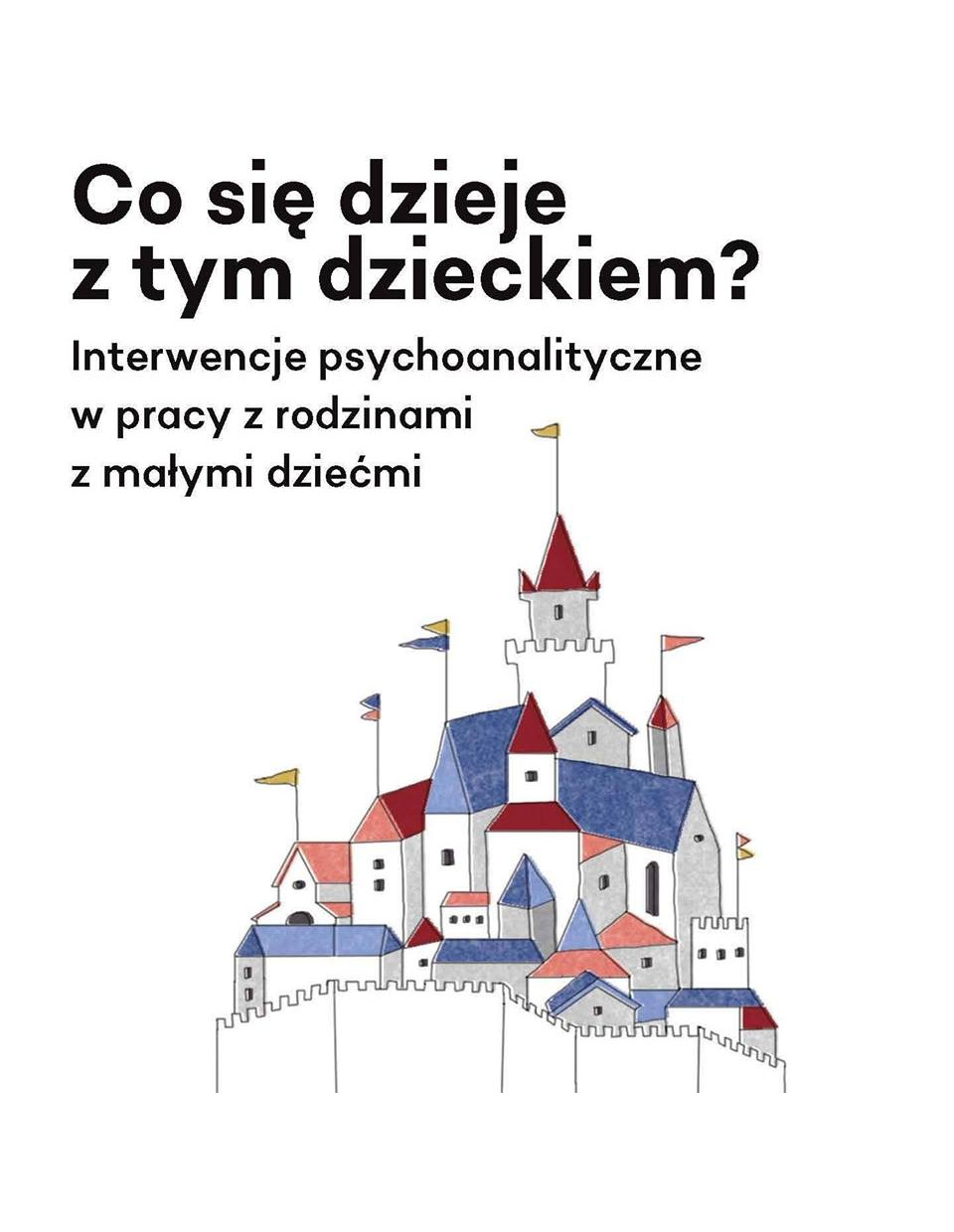 Co się dzieje z tym dzieckiem?